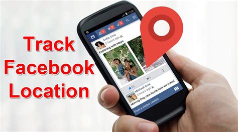 can you track someones location through facebook